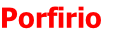 Porfirio
